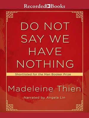 cover image of Do Not Say We Have Nothing